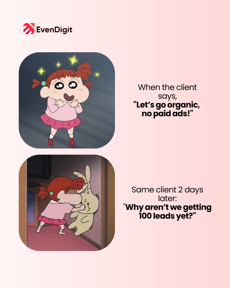 evendigit's tweet image. When expectations sprint but strategy walks. 
Organic ≠ Overnight!

#DigitalMarketing #ClientExpectations #MarketingLife #OrganicGrowth #EvenDigit