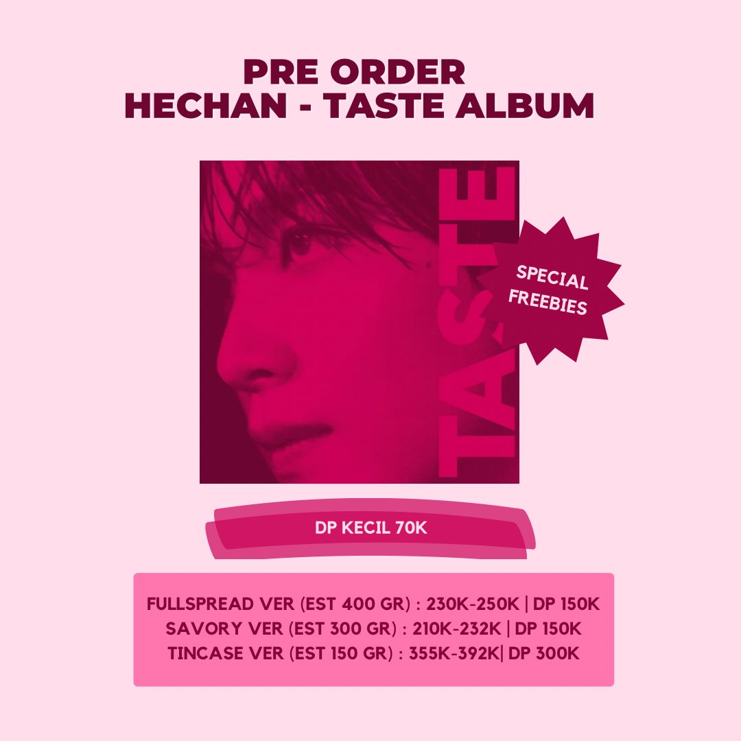 ethereaihae's tweet photo. [❗non profit❗] pre order haechan - taste album

✨ dp rendah 70k, khusus tincase 150k✨

✦  full spread ver  (est 400 gr)
appmus/makestar = 250k | dp 150k
ktown = 230k | dp 150k 

✦ savory ver (est 300 gr)
appmus/makestar = 232k | dp 150k 
ktown = 210k | dp 150k 

✦ tincase ver (est 150 gr)
appmus = 392k | dp 300k 
makestar = 380k | dp 300k    
ktown = 355k | dp 300k 

form : https://t.co/Me4wuRFpoy

📌info web : 
berdasarkan pengalaman kami pas po album mark & jaehyun kemarin ktown delay 1 bulan, kalau mau cepat disarankan pilih appmus/makestar

🎯 jadwal checkout : 1st day po, 1st week po, last day po (3 september)

↪️ berat naik harga naik, berat turun harga turun

🎁 pob, if any 
📆 close : 3 september
📍bogor
💳 ewallet, bank & qris