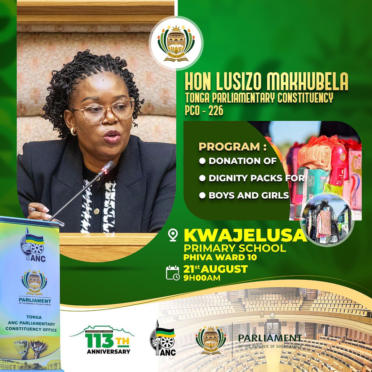 ANCParliament's tweet photo. ANC MP, Cde Lusizo Makhubela, deployed to the Tonga PCO 226, will lead a donation of dignity packs for boys and girl programme on Thursday, 21st August 2025 at Kwajelusa Primary School in Phiva, Ward 10.

#ANCatWork 
#ConstituencyWork https://t.co/zzfqtHrML2