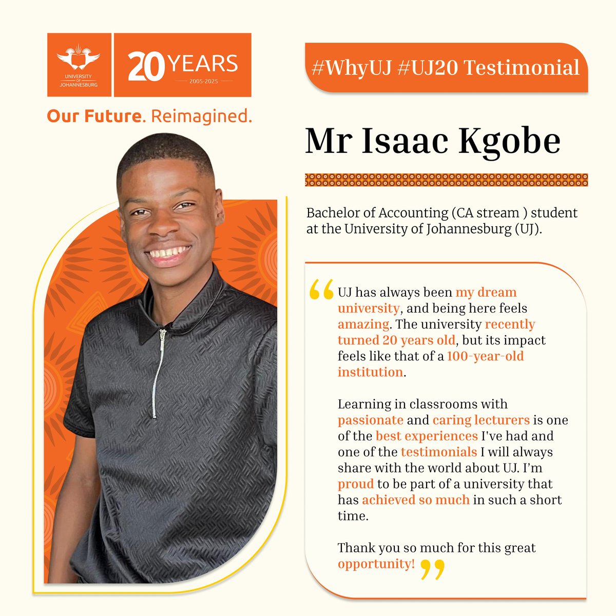 UJAccountancy's tweet photo. #WhyUJ
"Learning in classrooms with passionate and caring lecturers is one of the best experiences I've had and one of the testimonials I will always share with the world about UJ."
#UJ #SOA #LeadersInAccountingEducation https://t.co/03N6vcGuKh