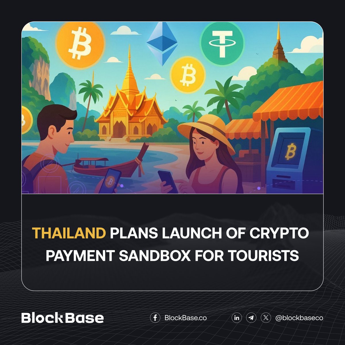 blockbaseco's tweet photo. Thailandโs TouristDigiPay: Swap crypto for baht & travel cashless! ๐๏ธ๐ธ
#CryptoTravel #TouristDigiPay #CryptoNews #BlockBase https://t.co/GZDDqHjtj4