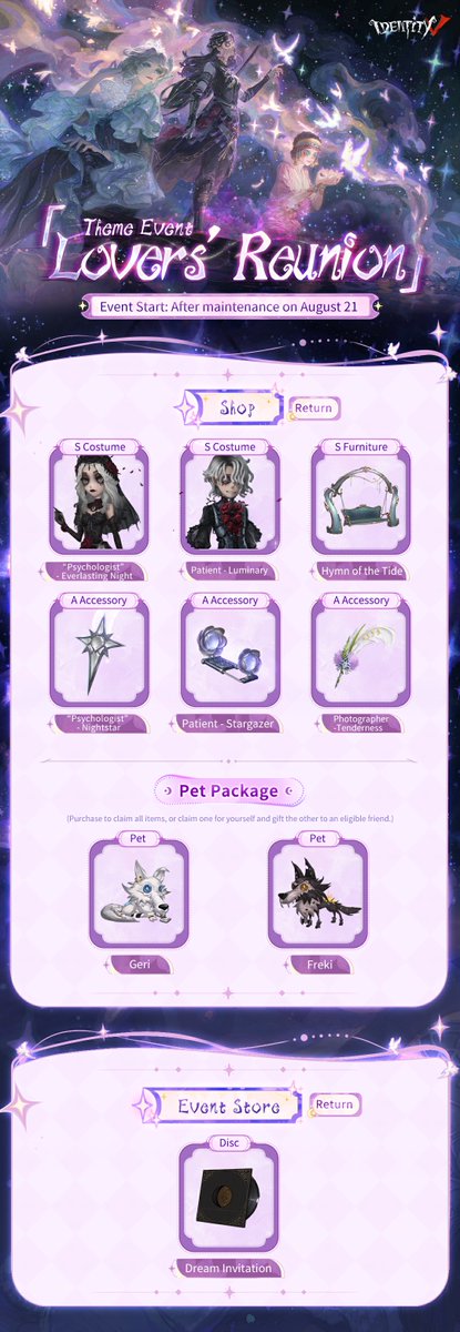 GameIdentityV's tweet photo. Dear Visitors,
Lovers' Reunion begins soon, featuring returning S Costume for Ada &amp; Emil, Joseph's Accessory, and the revamped public map Dream Invitation!
Dive into Identity V's special summer—stay tuned for more updates!
#IdentityV https://t.co/6g0XXRHN4a