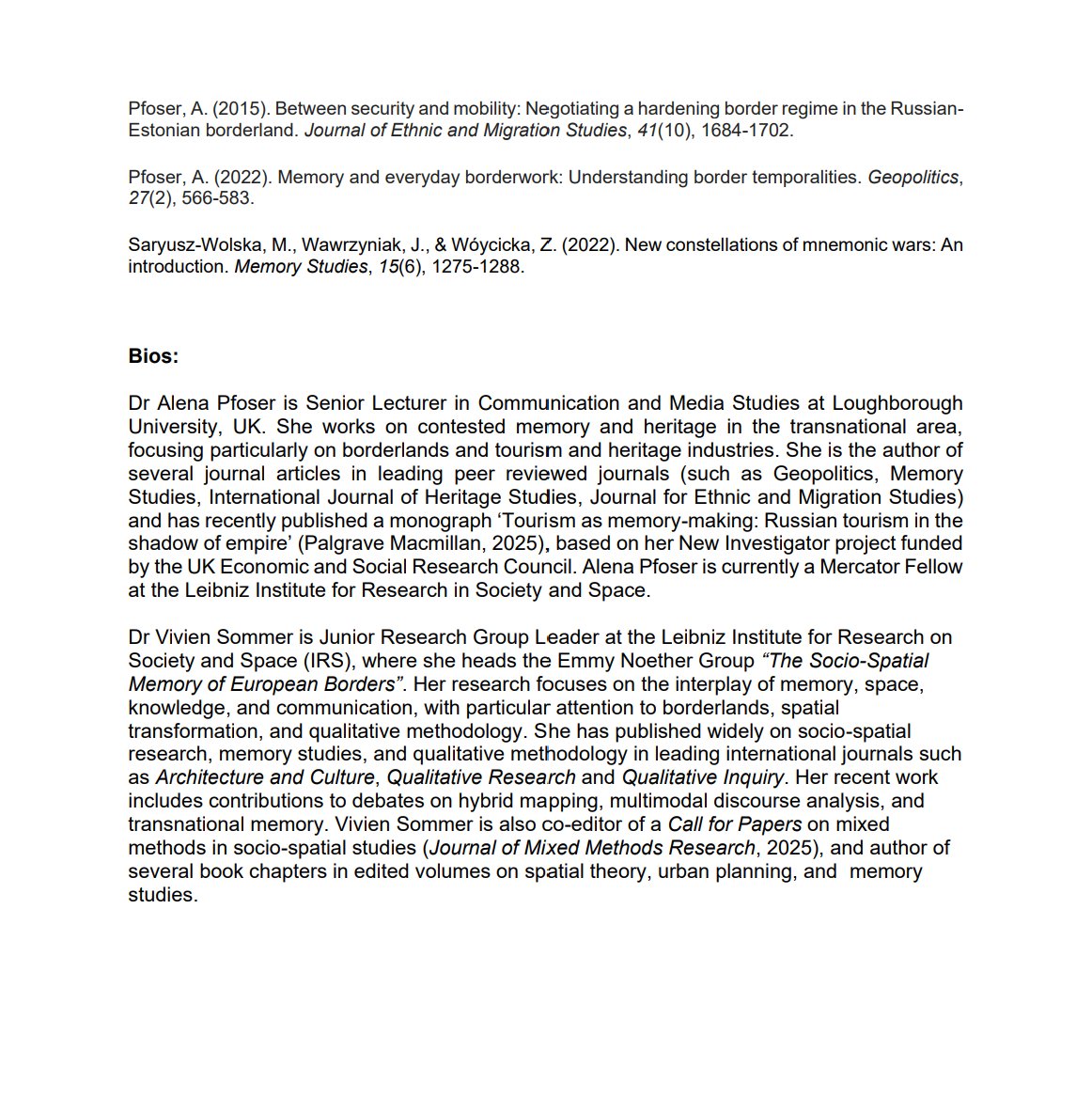 #CallforPaper #Borderstudies

📌 Special Issue: Memory And #Borders 

📝 Edited by <a href="/vivien_sommer/">Vivien Sommer</a> &amp; <a href="/alenapfoser/">Alena Pfoser</a> 

📂The special Issue will be published in Memory Studies Review (Brill)

⌛️Deadline for abstracts: 2 September 2025

🔎For details: media.licdn.com/dms/document/m…