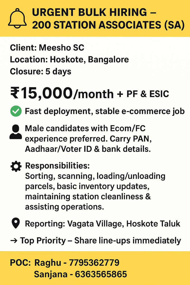 UrgentHiring  200 Station Associates (SA) Client:  Location: Hoskote, Bangalore  Salary: ₹15,000/month + PF &amp; ESIC  Male candidates experience preferred. Responsibilities: Sorting, scanning, loading/unloading , basic inventory updates, maintaining station.  POC: Raghu 7795362779