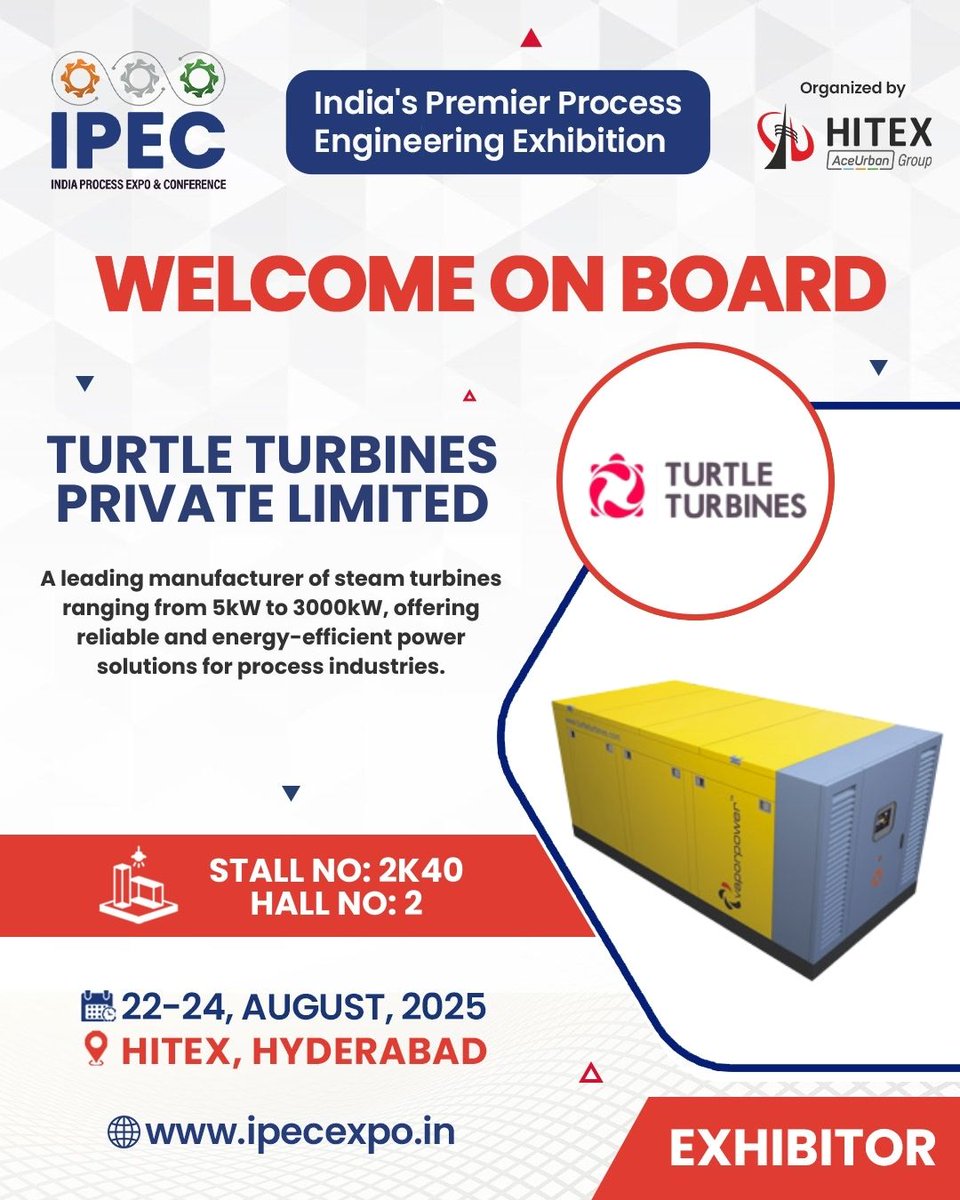 IPEC_EXPO's tweet image. We are delighted to welcome @TurtleTurbines PRIVATE LIMITED onboard as an esteemed Exhibitor at IPEC 2025.

#IPEC2025 #Ipec #processengineering #businessexpo #networkingevent #tradefair #futureofindustry #b2bexpo #industryexperts #expo #businessconnections #expo2025