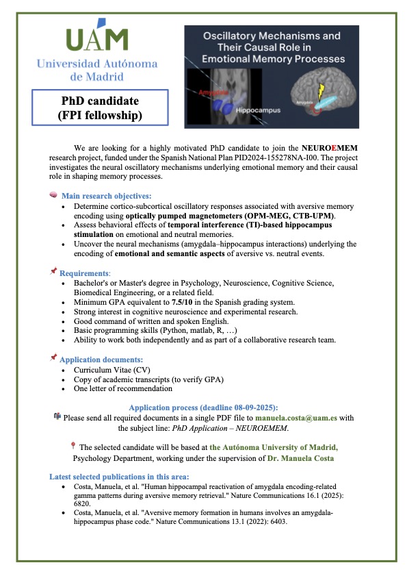 🚀 New PhD position available! 4-year PhD contract to study oscillatory mechanisms in emotional memory. Join the call if you’re interested in memory processes. <a href="/UAM_Madrid/">UAM Autónoma Madrid</a>, <a href="/AgEInves/">Agencia Estatal de Investigación</a>