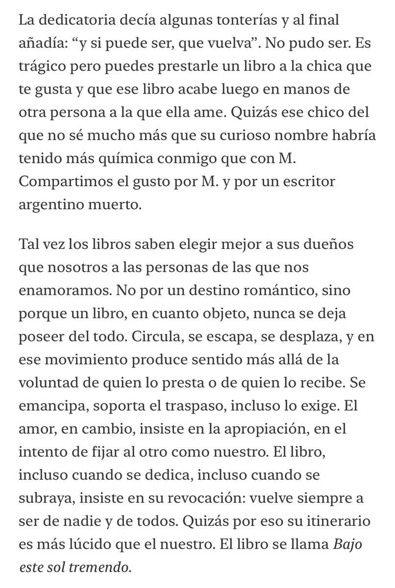 Prestar un libro pensando que te lo van a devolver es como enamorarte creyendo que no te van a romper el corazón.