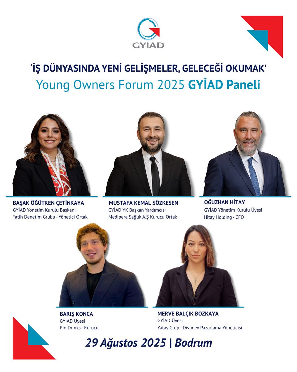 29 Ağustos’ta Bodrum’da gerçekleşecek Young Owners Forum 2025 kapsamında, iş dünyasının dönüşen dinamiklerini konuşmak ve geleceği birlikte okumak üzere GYİAD özel panelinde yerimizi alıyoruz.

“İş Dünyasında Yeni Gelişmeler, Geleceği Okumak” başlıklı bu özel oturumda, yönetim