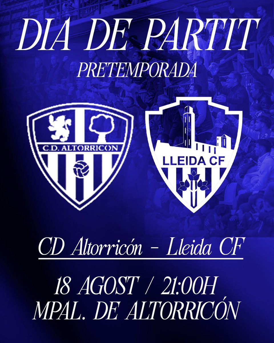 Lleida CF (@lleidacf) on Twitter photo DIA DE PARTIT ⚽ | PARTIT AMISTÓS
Quart partit de pretemporada 💪🏻💙
🆚 <a href="/cdaltorricon/">CD Altorricón</a>
🏟 Municipal de Altorricón
🗓 Dilluns 18/08
⌚ 21:00H
#LleidaCF #AltorricónLleida #MésViusQueMai DIA DE PARTIT ⚽ | PARTIT AMISTÓS
Quart partit de pretemporada 💪🏻💙
🆚 <a href="/cdaltorricon/">CD Altorricón</a>
🏟 Municipal de Altorricón
🗓 Dilluns 18/08
⌚ 21:00H
#LleidaCF #AltorricónLleida #MésViusQueMai