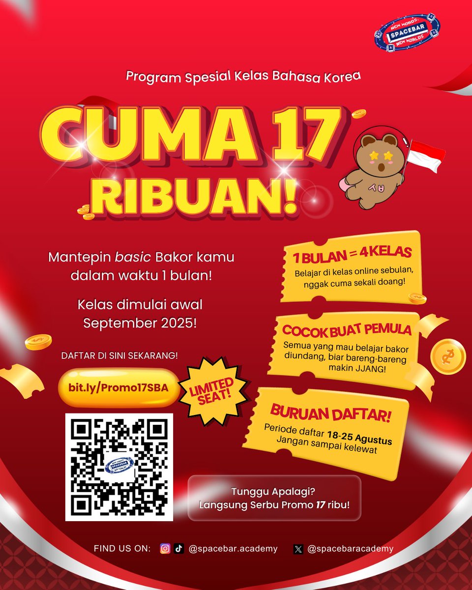 spacebaracademy's tweet photo. ๐จKELAS KILAT BAHASA KOREA CUMA 17 RIBU๐จ
โ
Baru mulai belajar bahasa Korea? Kelas kilat di Spacebar Academy 4 kali kelas online, cuma 17 ribu!๐ฑ
Daftar di
๐ https://t.co/RKqEWDrTjs
#SpacebarAcademy #BelajarKorea #studytwt #langtwt #zonauang #PromoMerdeka #Promo17Agustus https://t.co/Q8odipILZh