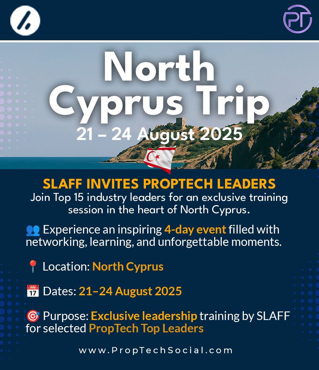 PropTechSmart's tweet image. PropTech x SLAFF — Next Stop: North Cyprus! 🚀
From 21–24 Aug 2025, the Top 15 PropTech Leaders gather for an exclusive 4-day leadership experience of training, networking & innovation
🔥 The future is being shaped — stay tuned!
👉 PropTechSocial.com
#PropTech #SLAFF4 #PTEK