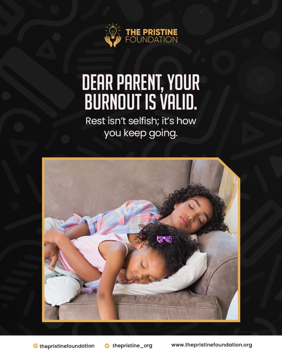 The Pristine Foundation (@thepristine_org) on Twitter photo Parenting is a full-time role with no off days. If you’re tired, it’s not weakness, it’s proof of your dedication. 
Remember: Rest is part of the process, not a pause from it. 
#ParentingJourney #ParentalBurnout #SelfCareForParents #ThePristineFoundation #ParentSupport #Rest Parenting is a full-time role with no off days. If you’re tired, it’s not weakness, it’s proof of your dedication. 
Remember: Rest is part of the process, not a pause from it. 
#ParentingJourney #ParentalBurnout #SelfCareForParents #ThePristineFoundation #ParentSupport #Rest