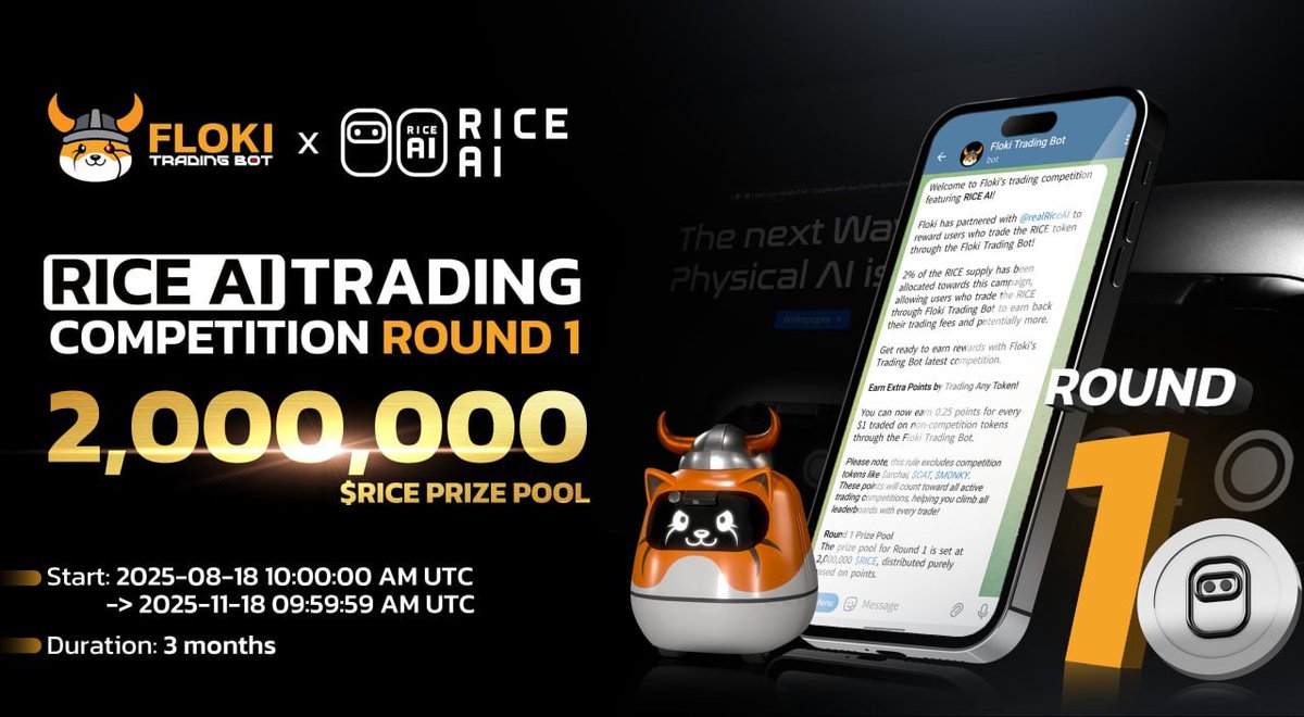 Floki Trading Bot (@flokitradingbot) on Twitter photo 🚨 RICE AI Trading Competition Round 1 - 2,000,000 $RICE Prize Pool
<a href="/FLOKI/">FLOKI</a> has partnered with <a href="/realRiceAI/">RICE AI ( ◉ - ◉ )</a> to reward users who trade the RICE token through the Floki Trading Bot!
Trade RICE through Floki Trading Bot to earn back trading fees + huge rewards.
⏳ Schedule:
Start: 🚨 RICE AI Trading Competition Round 1 - 2,000,000 $RICE Prize Pool
<a href="/FLOKI/">FLOKI</a> has partnered with <a href="/realRiceAI/">RICE AI ( ◉ - ◉ )</a> to reward users who trade the RICE token through the Floki Trading Bot!
Trade RICE through Floki Trading Bot to earn back trading fees + huge rewards.
⏳ Schedule:
Start: