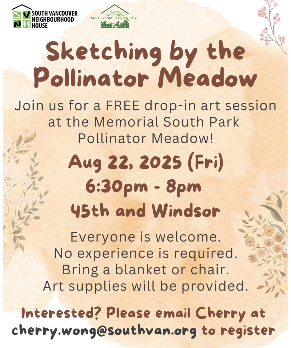 The REVUE Community Newspaper Vancouver BC (@revuebc) on Twitter photo FREE drop-in art session at Memorial South Park Pollinator Meadow, 45th & Windsor St., Friday, Aug. 22, 2025, 6:30-8pm. Art supplies will be provided. Everyone is welcome, no previous experience required. Bring a blanket or chair.
To register email cherry.wong@southvan.org FREE drop-in art session at Memorial South Park Pollinator Meadow, 45th & Windsor St., Friday, Aug. 22, 2025, 6:30-8pm. Art supplies will be provided. Everyone is welcome, no previous experience required. Bring a blanket or chair.
To register email cherry.wong@southvan.org