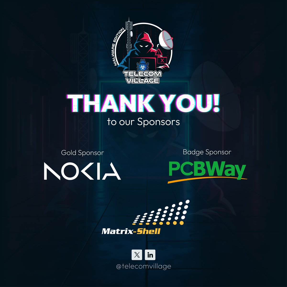 Thank You to Our Sponsors &amp; Organizers 

<a href="/nokia/">Nokia</a>  for joining us as our Gold Sponsor 
<a href="/PCBWayOfficial/">PCBWay</a>  for powering our custom badges

Your support and collaboration brought the Malware Edition to life.

#TelecomVillage #DEFCON33 #ThankYou #MalwareEdition