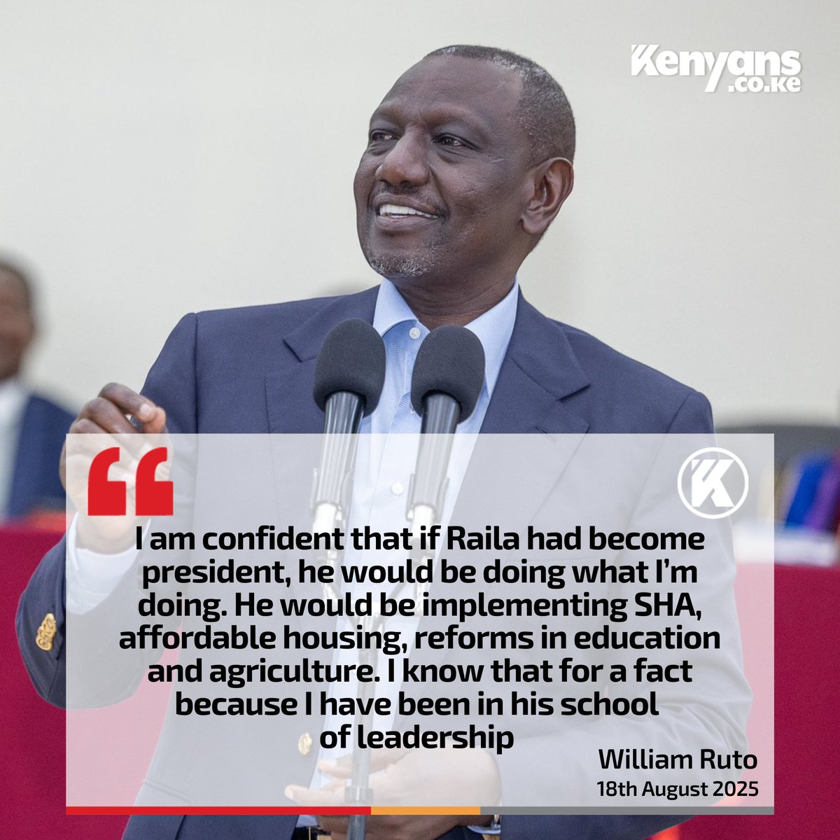 Kenyans's tweet photo. I am confident that if Raila had become president, he would be doing what I’m doing - Ruto https://t.co/A08Ng6dkh3