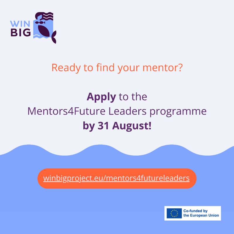 WINBIG_EU's tweet photo. 🌊 In the #BlueEconomy, women continue to face invisible barriers — limited access to leadership, pay inequality, lack of support in male-dominated sectors.

But here’s the good news: #mentorship can make a difference! 🤝

Join the #Mentors4Futureeaders network today!