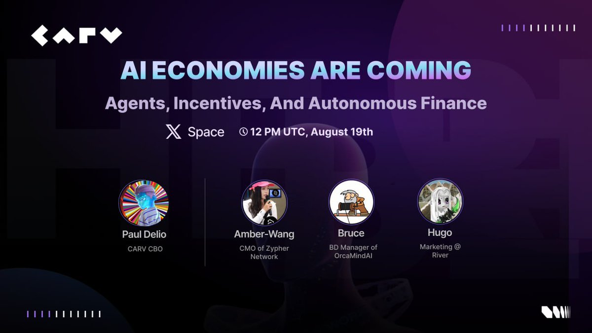 AI Agents aren’t coming—they’re already shaping capital.

Join us on Aug 19, 12 PM UTC for a fireside with frontier builders from
<a href="/Bruce_9009/">0x.Bruce</a> BD Manager of @OrcaMindAI 
<a href="/Hugo96k/">Hugok</a> Marketing Lead of <a href="/RiverdotInc/">River</a> 
<a href="/Amber0v01/">Amber-Wang</a> CMO of @zypher_network 

Topic: AI Economies Are Coming -