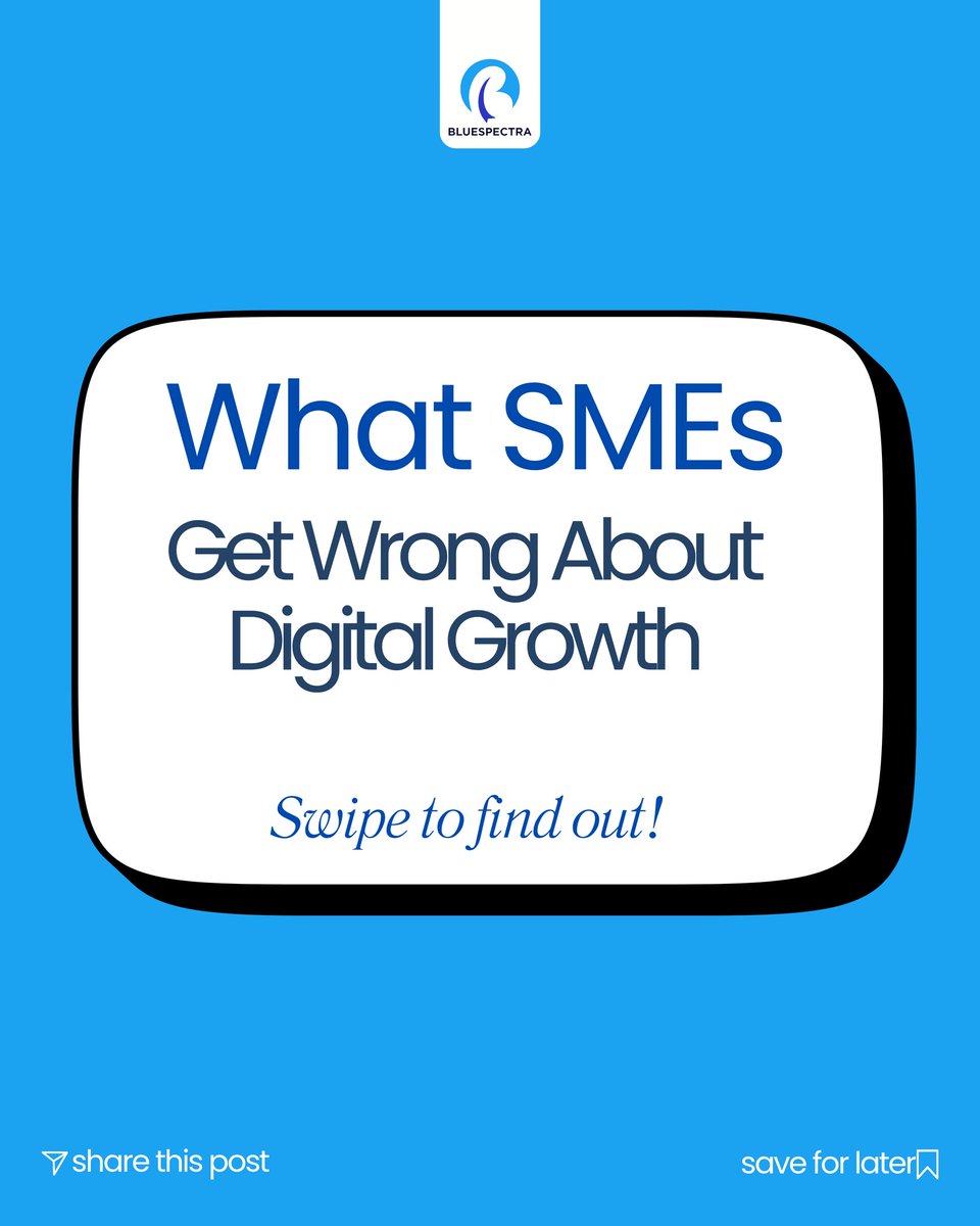 bluespectraHQ's tweet photo. Most SMEs want digital growth  but here’s what they usually get wrong 👇 https://t.co/Cpu11qiQSY