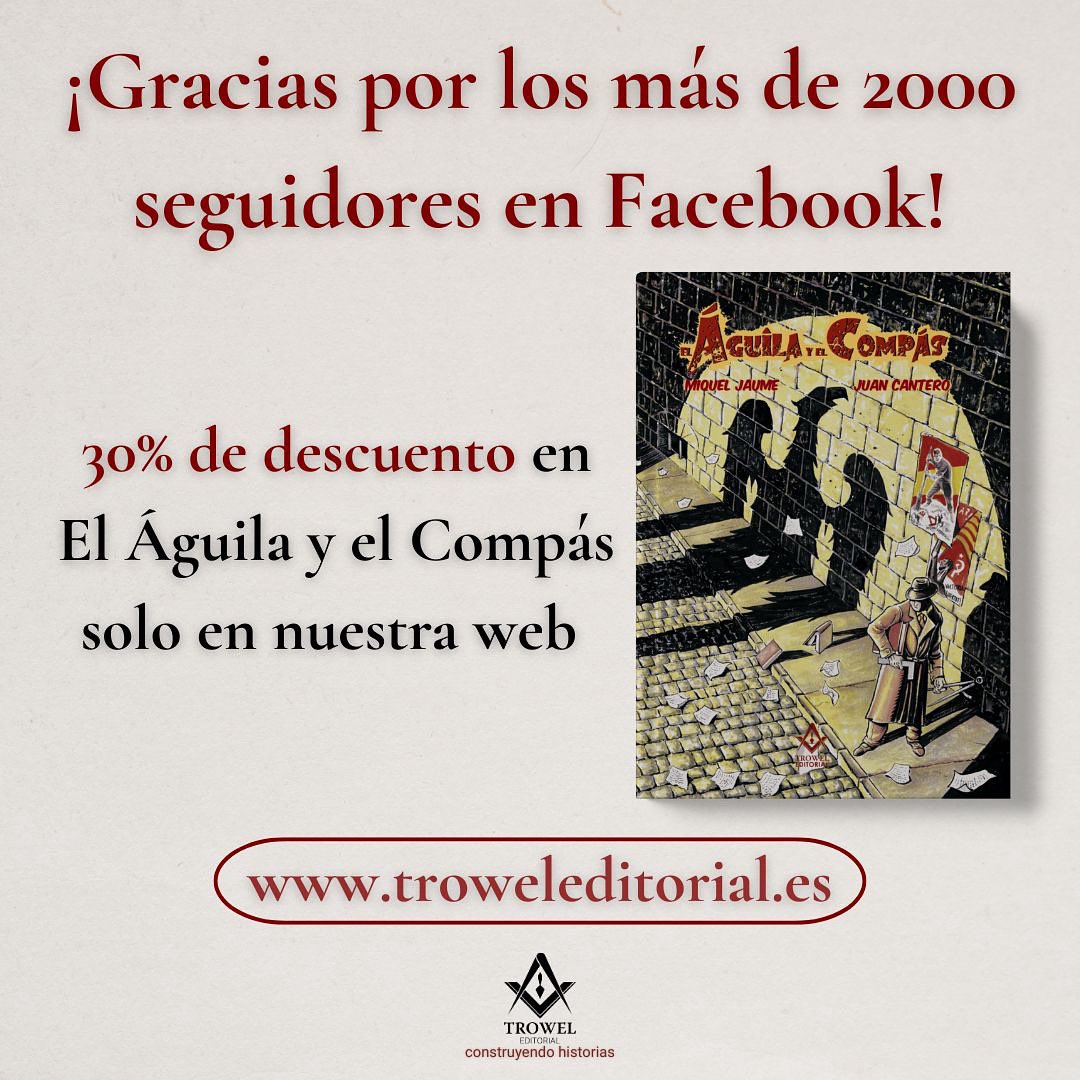 ¡Gracias por los +2000 seguidores! 🙌

Celebra con nosotros: El Águila y el Compás con 30% de descuento 
en 👉troweleditorial.es

#elaguilayelcompas #NovelaGráfica #Historia