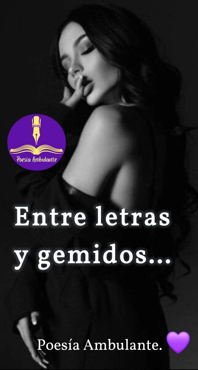 ¡Estamos de regreso!

Escribe un relato o poesía erótica con la frase:

-"Entre letras y gemidos".

- Añade tu aporte a este post y/o utiliza la palabra ErotiXmo.
-Cuida el lenguaje e imágenes. 
- El desafio termina el miércoles  20 a las  8 PM hora CdMx.
Coordina:<a href="/SatinePoetisa/">Satine©️</a>.