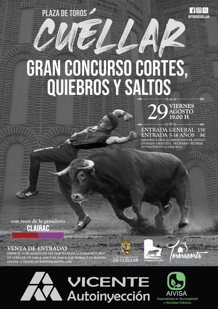 🐂GRAN CONCURSO DE CORTES, QUIEBROS Y SALTOS🐂 CUÉLLAR 2025

El viernes 29 de agosto, a las 19:00 horas con reses de la ganadería Clairac.

🎫Entradas a la venta en la taquilla de la plaza y online a través de bacantix.com a partir del lunes 25 de agosto a las 12:00h.