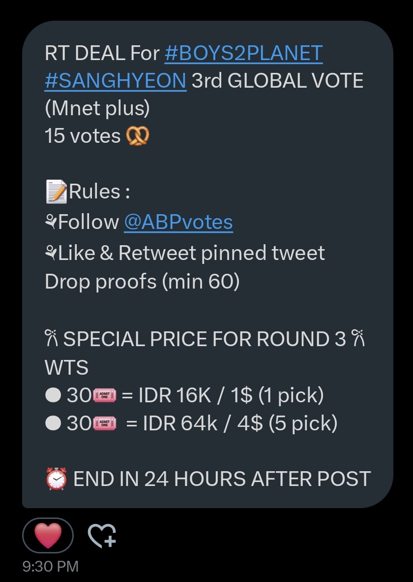 Clover 2/15 saw zb1! (@http_jiwoong) on Twitter photo RT DEAL For #BOYS2PLANET
#SANGHYEON 3rd GLOBAL VOTE
(Mnet plus)
15 votes
Rules:
&Follow <a href="/ABPvotes/">ABP๐ | INA | SELL BP2 TICKETS</a>
Like & Retweet pinned tweet
Drop proofs (min 60)
SPECIAL PRICE FOR ROUND 3
WTS
30 = IDR 16K / 1$ (1 pick)
30 = IDR 64k / 4$ (5 pick)
END IN 24 HOURS AFTER POST RT DEAL For #BOYS2PLANET
#SANGHYEON 3rd GLOBAL VOTE
(Mnet plus)
15 votes
Rules:
&Follow <a href="/ABPvotes/">ABP๐ | INA | SELL BP2 TICKETS</a>
Like & Retweet pinned tweet
Drop proofs (min 60)
SPECIAL PRICE FOR ROUND 3
WTS
30 = IDR 16K / 1$ (1 pick)
30 = IDR 64k / 4$ (5 pick)
END IN 24 HOURS AFTER POST