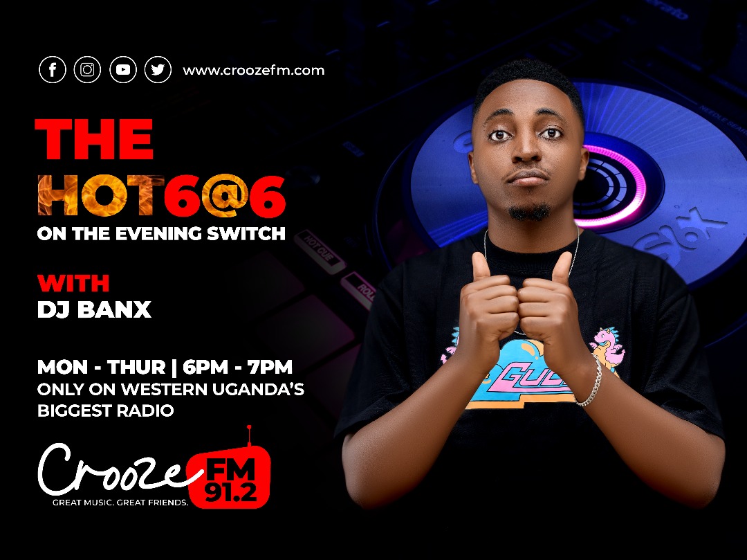 91.2 Crooze FM (@912croozefm) on Twitter photo The Hot 6 At 6 with <a href="/DeejBanxx/">DeejBanx🇺🇬</a> Turn it all the way up! 🔊 Your hottest songs of the moment, back-to-back! 🎧
You already know, Monday evenings don’t play here! 🔥🎶💯
#TheHotSixAtSix
#Croozefm
#Mbarara The Hot 6 At 6 with <a href="/DeejBanxx/">DeejBanx🇺🇬</a> Turn it all the way up! 🔊 Your hottest songs of the moment, back-to-back! 🎧
You already know, Monday evenings don’t play here! 🔥🎶💯
#TheHotSixAtSix
#Croozefm
#Mbarara