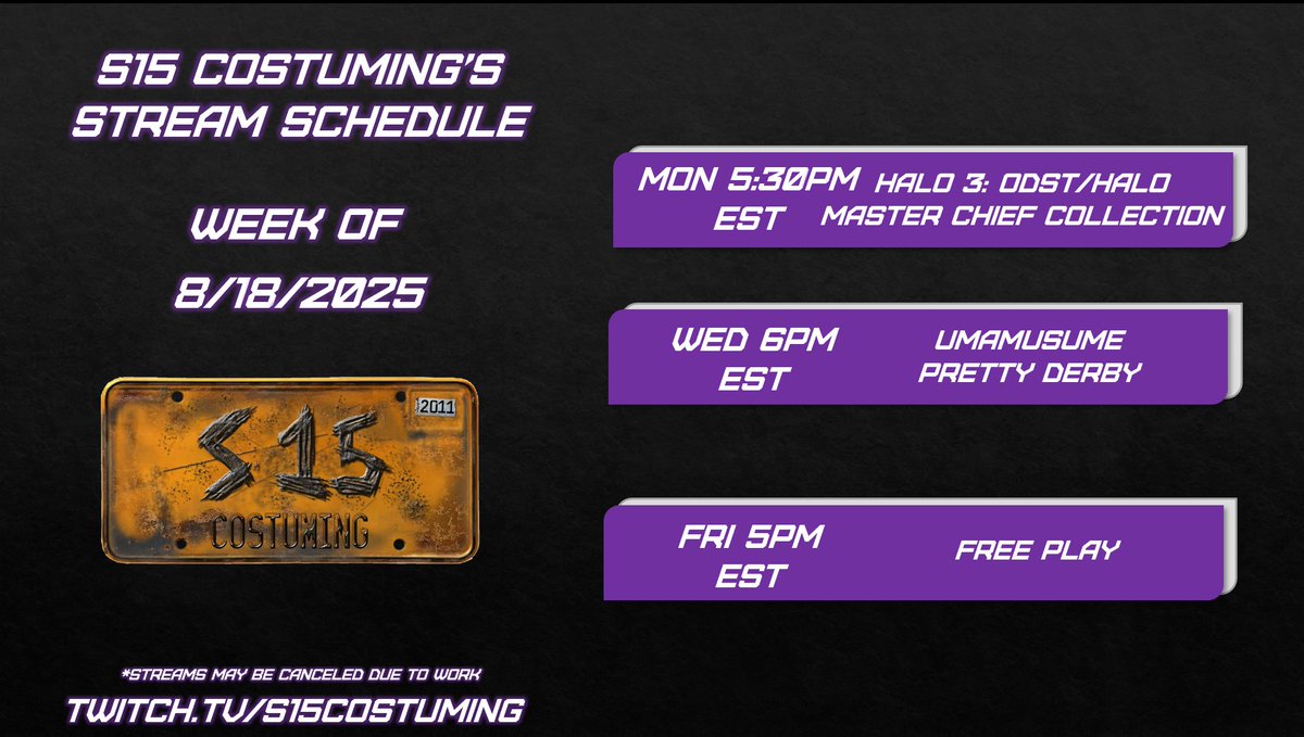 S15Costuming's tweet image. Here's my stream schedule for this week!

So my work schedule changed since I made this stream schedule last night, expect possible delays or cancelations for hopefully this week only...

#halo3odst #odst #masterchiefcollection #umamusame #umamusameprettyderby #twitch #twitchtv