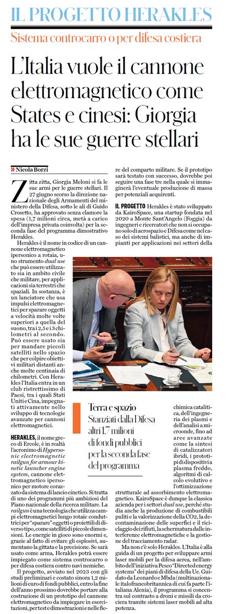 GUERRE SPAZIALI. Anche l'Italia si vuole dotare di un arma futuristica, il cannone elettromagnetico del programma italiano Herakles (Hypersonic Electromagnetic Railgun for Armour Kinetic Launcher Engine System).

Fonte immagine: 'Il Fatto Quotidiano' del 18 agosto 2025.