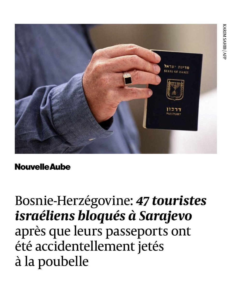 nouvelleaubefr's tweet photo. 47 touristes #israéliens ont été retenus à #Sarajevo, en #Bosnie-Herzégovine, après que leurs #passeports ont été accidentellement jetés dans une poubelle par le personnel d’un hôtel, entraînant un prolongement de leur séjour. https://t.co/L2qabFkbIP