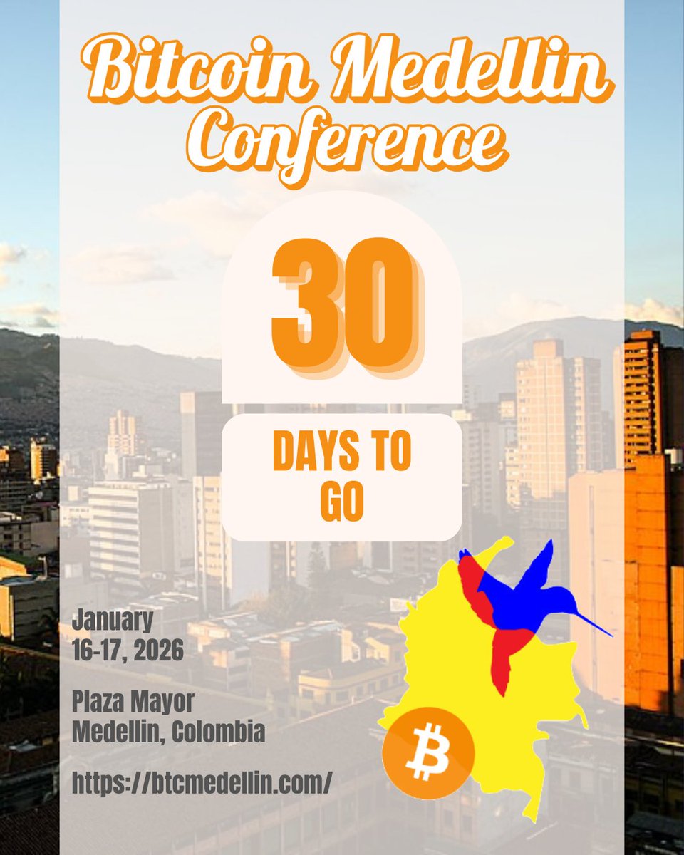 30 days until Medellin goes full Bitcoin⚡️ #BitcoinMedellin