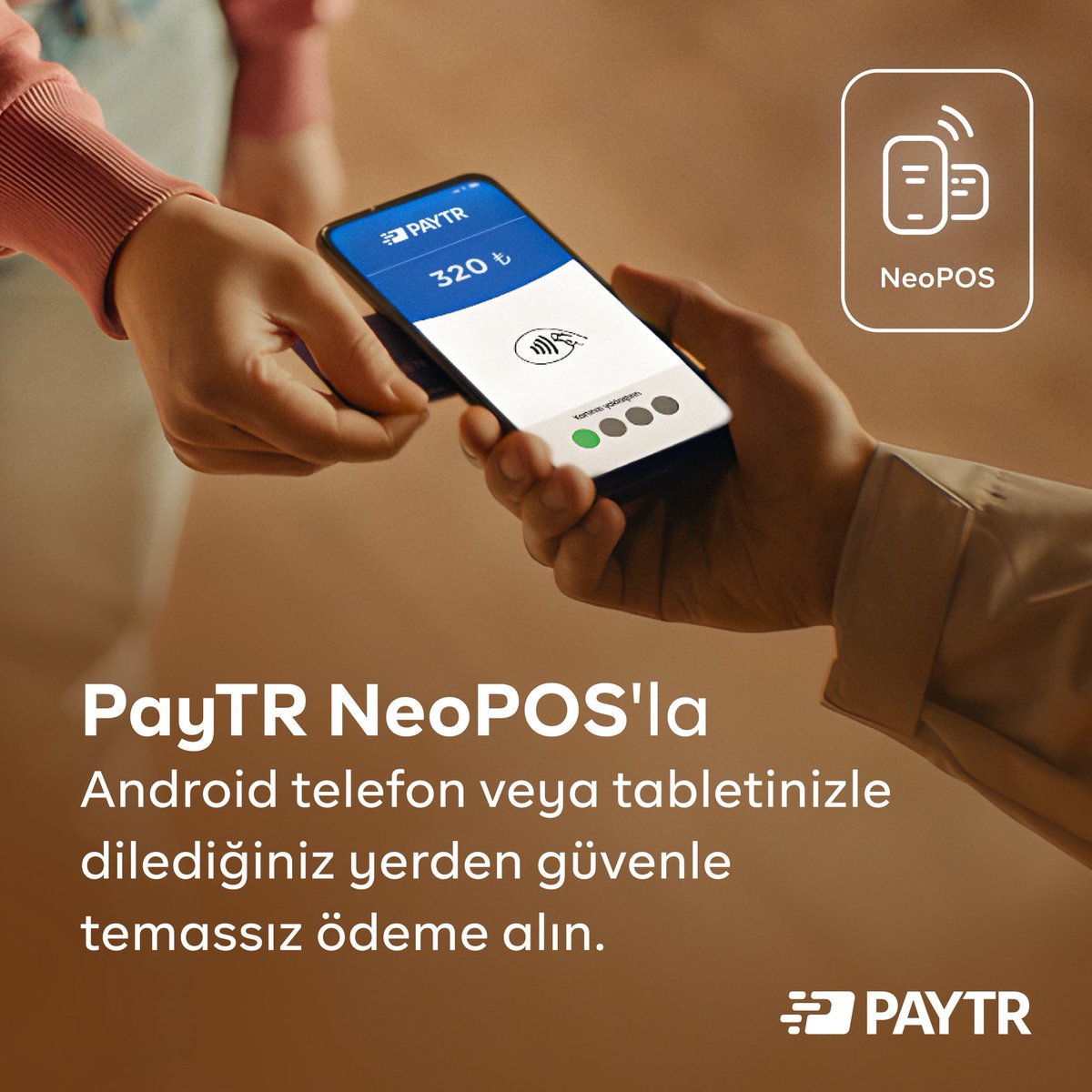 Paytr NeoPOS’la cep telefonlarınız artık POS cihazınız!

Android işletim sistemli akıllı telefon veya tabletinizle kapıda, sahada, dilediğiniz her yerde temassız ödemelerinizi güvenle alın. Tek bir uygulama ile tüm kartlardan tek çekim veya taksitli ödeme almak #PayTRlaNormal
