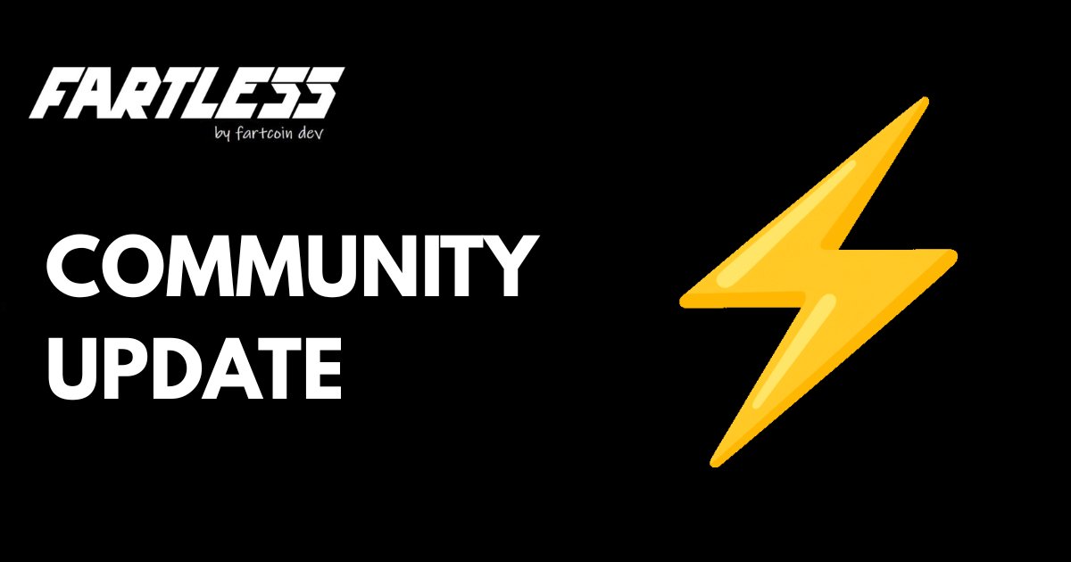FartLessOfSOL's tweet image. 📢 Community Update

⚡️ 100X activated on dexscrenner today! 
We’re holding our floor strong currently at 50% of ATH.
After hitting $9M yesterday, we had a quality pullback. 

🔥 Meme Contest results:
- 152 entries on X
- 48 on TikTok
- 28 on Instagram

Incredible creativity.…