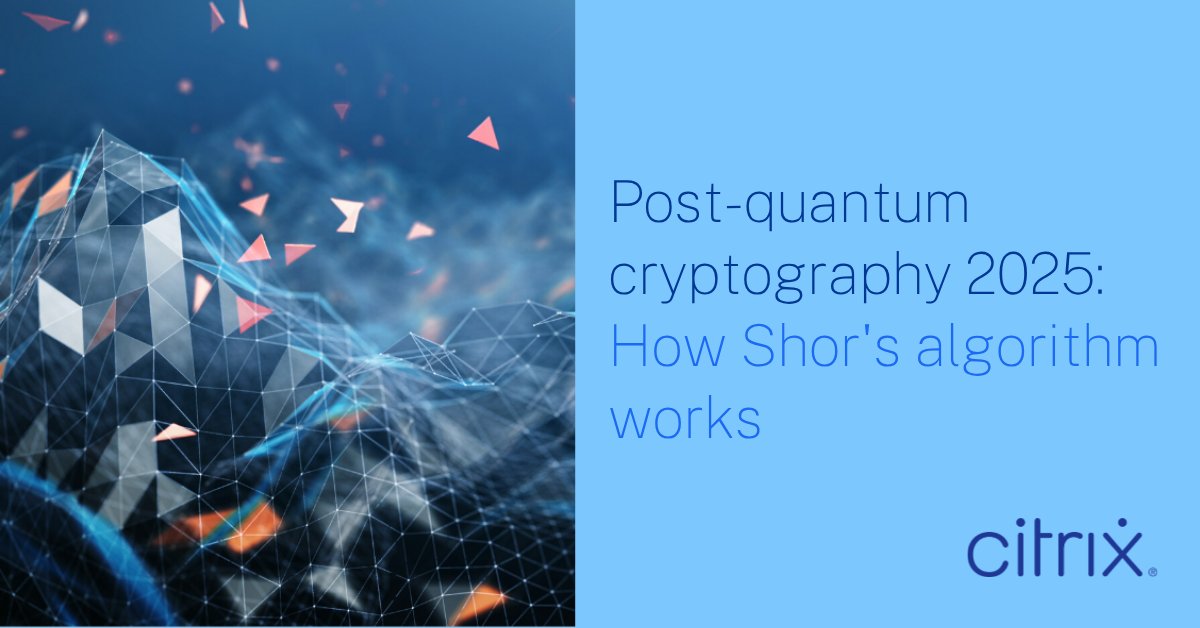 Part three of @Citrix's post-quantum cryptography #CitrixTechZone blog series covers the fundamentals of quantum computing, from qubits to Shor's algorithm. Check it out! spr.ly/6019fQiPS