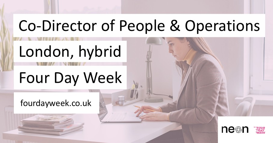 We are working with <a href="/NEON_UK/">New Economy Organisers Network</a> to help them fill their Co-Director of People &amp; Operations position. This is a four-day week role based in London. 

Find out more about this role here: tinyurl.com/486ep2ps

#fourdayweek #4dayweekjob #codirector #directorjob #vacancy #jobadvert