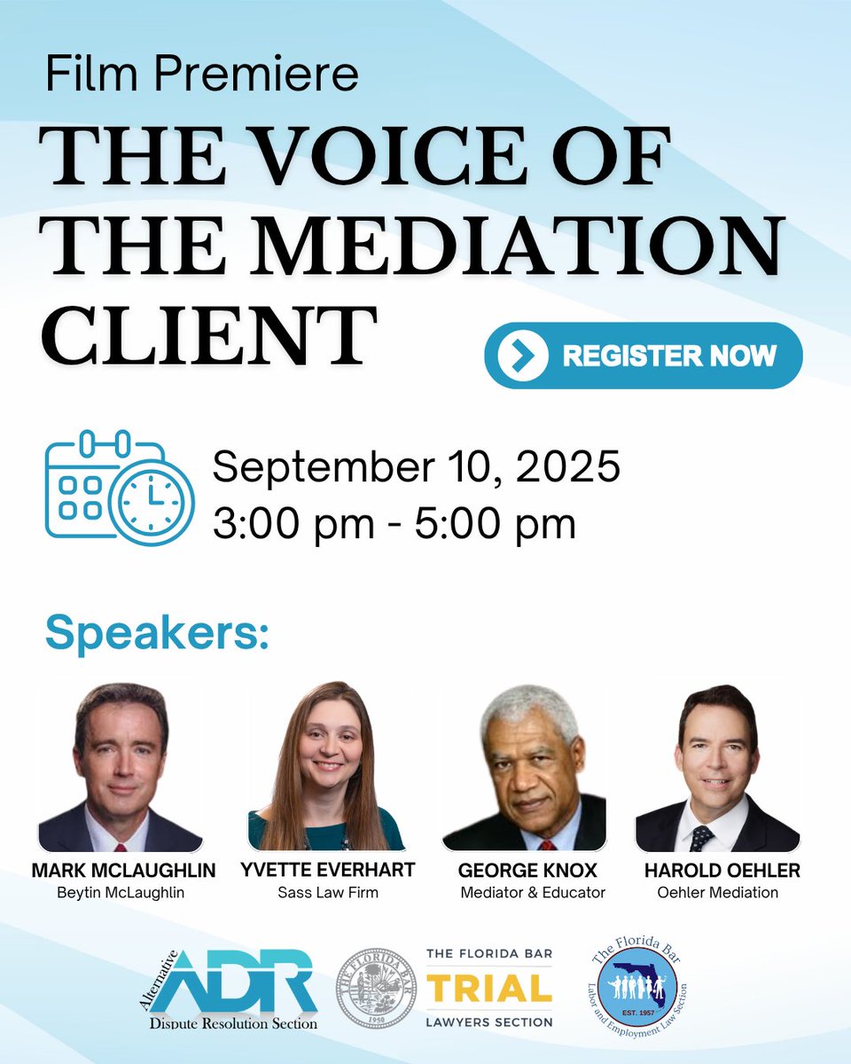 REGISTRATION IS NOW OPEN FOR THE VOICE OF THE MEDIATION CLIENT FILM PREMIERE/CLE!

September 10th from 3-5 pm, hosted by The Florida Bar ADR, Trial Lawyers, and Labor &amp; Employment Sections.

Register now: lnkd.in/eNqNnEwf

#ADRSection #FloridaBar #CLE