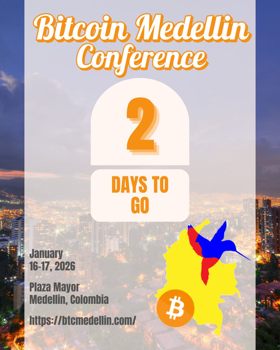 2 days to go. Almost time to make history together📜 #BitcoinMedellin