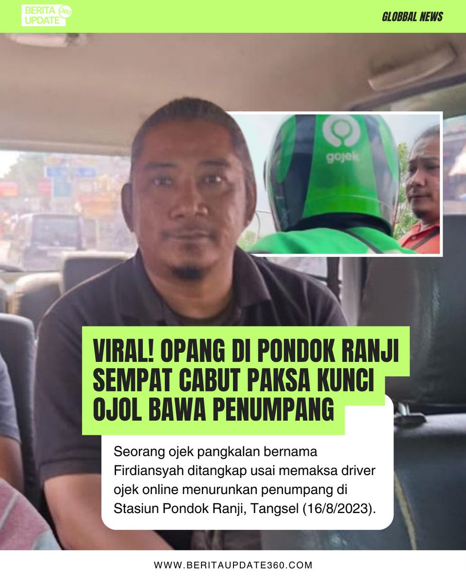 berita360_'s tweet photo. Seorang ojek pangkalan bernama Firdiansyah ditangkap usai memaksa driver ojek online menurunkan penumpang di Stasiun Pondok Ranji, Tangsel (16/8/2023).
📌Baca selengkapnya di sini : https://t.co/5nIYuiri5B
#Opang #Ojol #GOJEK #Tangsel #Lomba HUT RI #Beritaupdate360 https://t.co/hggZkhTVCT