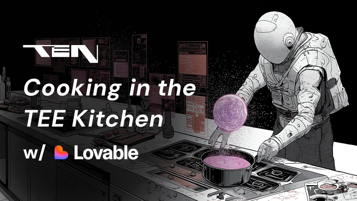 dooni888's tweet photo. 🔥 Last call, chefs! 🔥

Only 24 hours left to jump into the TEE Kitchen 🍳
10 builders, 6 weeks, 1 champion 🏆

Who’s ready to cook up the future of Web3 with @tenprotocol?
👉 https://t.co/R7ZgXMxdBT

#TENProtocol #TEEKitchen https://t.co/mZI8wB5iK7