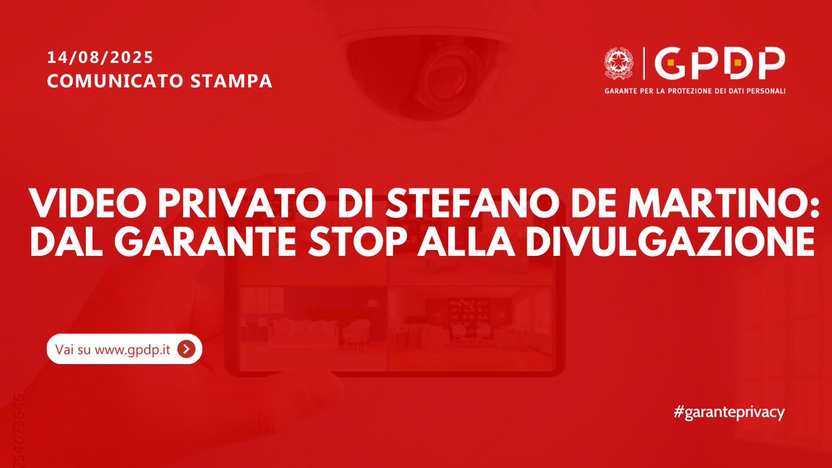 Video privato De Martino: il #GarantePrivacy ordina la limitazione definitiva al trattamento dei filmati estratti illecitamente dal sistema di videosorveglianza installato presso l’abitazione della compagna del personaggio televisivo ➡️ gpdp.it/web/guest/home…