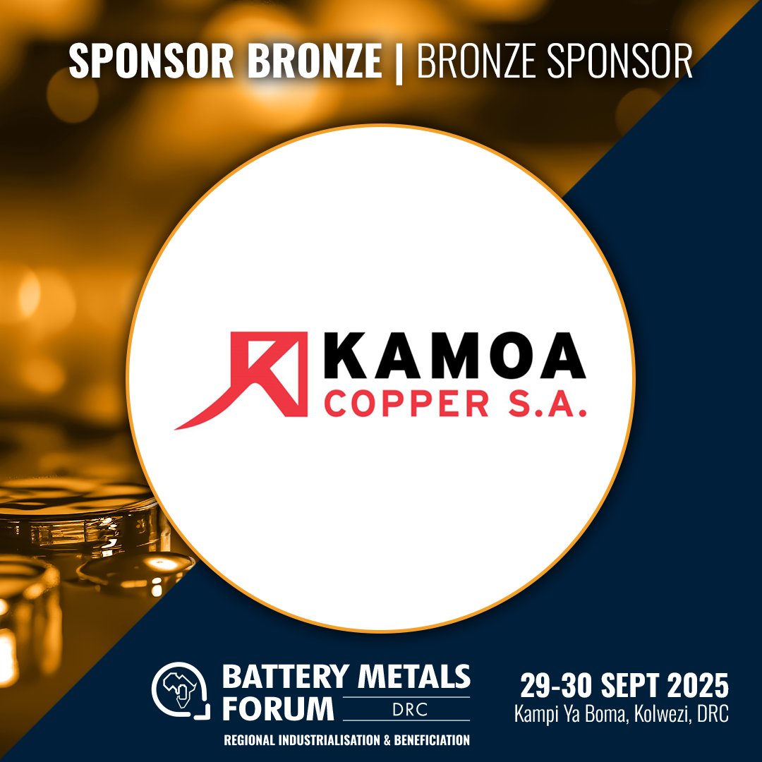 Africa Battery Metals, DRC (@batterydrc) on Twitter photo 💎🌟We are thrilled to welcome <a href="/kamoa_copper_sa/">Kamoa Copper S.A.</a> onboard as a Bronze Sponsor for Africa Battery Metals, DRC 2025!💎
📍 Be part of the future—register now! eu1.hubs.ly/H0mmFCn0
Date: 29 - 30 September 2025
Location: Kampi Ya Boma, Kolwezi, DRC 💎🌟We are thrilled to welcome <a href="/kamoa_copper_sa/">Kamoa Copper S.A.</a> onboard as a Bronze Sponsor for Africa Battery Metals, DRC 2025!💎
📍 Be part of the future—register now! eu1.hubs.ly/H0mmFCn0
Date: 29 - 30 September 2025
Location: Kampi Ya Boma, Kolwezi, DRC