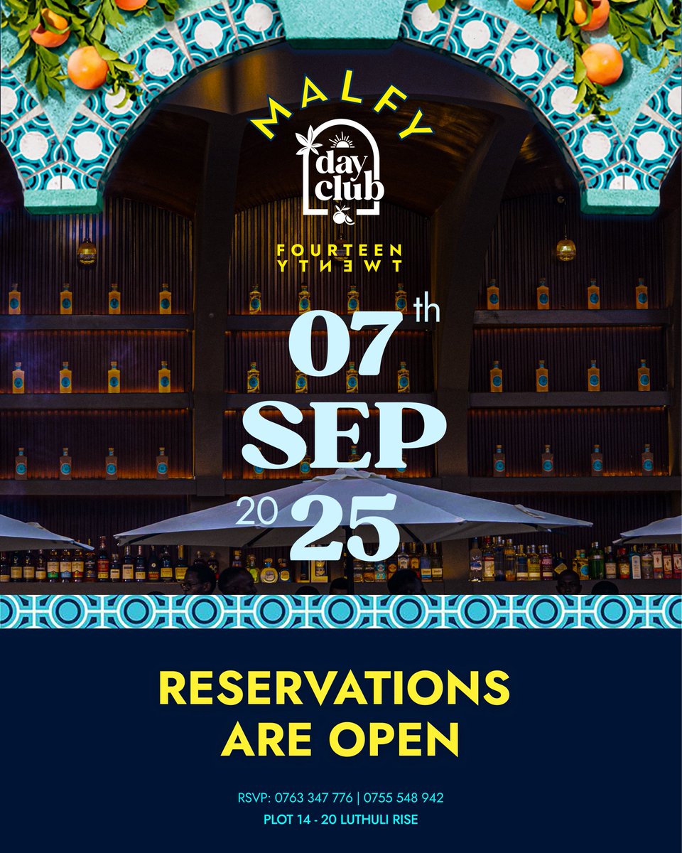 fourteentwenty0's tweet photo. Malfy Day Club reservations are now open for September 7th, 2025. ☀️

A day of great company, epic food, zesty Malfy Gin cocktails, and Afro-House beats!

(11 AM - 5 PM) Admission is by reservation.

To reserve, contact us: 
WhatsApp: 0763 347 776 
Call: 0755 548 942 https://t.co/ITSAf8MZlj