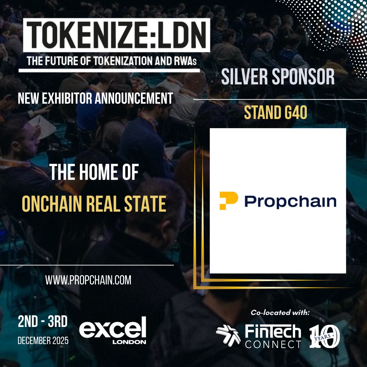 Tokenize_LDN's tweet image. 🌟 Silver Sponsor Spotlight 🌟

@Propchain joins #FinTechConnect 2025!

🏠 Blockchain-powered RWA + proptech
💰 $125M+ financing facilitated since 2021
📍 Stand G40 | 2–3 Dec | Excel London

🎟 Register fintechconnect.com

#SilverSponsor #Propchain #RWA #Proptech #Blockchain