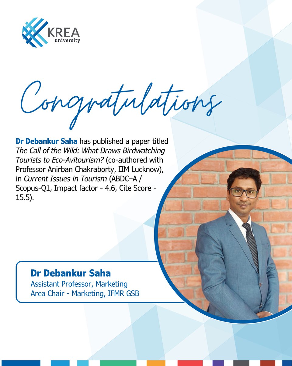 We are thrilled to share Dr Debankur Saha, Assistant Professor, Marketing, Area Chair - Marketing, IFMR GSB has recently published a paper in Current Issues in Tourism (ABDC–A / Scopus–Q1, Impact factor - 4.6, Cite Score - 15.5).  Read more: tandfonline.com/doi/full/10.10…