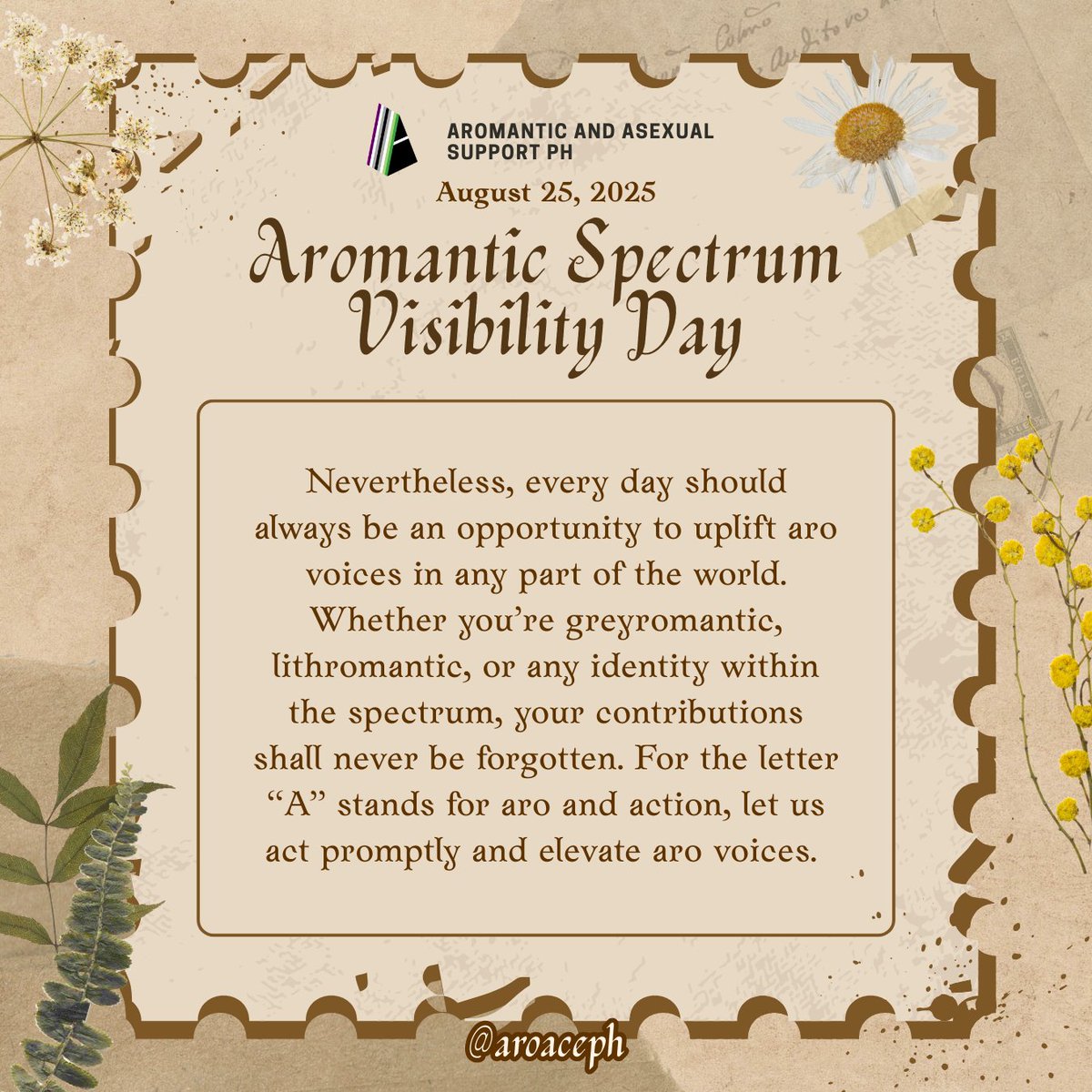 Happy Aromantic Spectrum Visibility Day!

AASP welcomes the start of a day-long celebration to uplift people who are within the aromantic spectrum. Just like Aromantic Visibility Day on June 5, this day helps aro voices be heard by promoting visibility of the arospec identities.