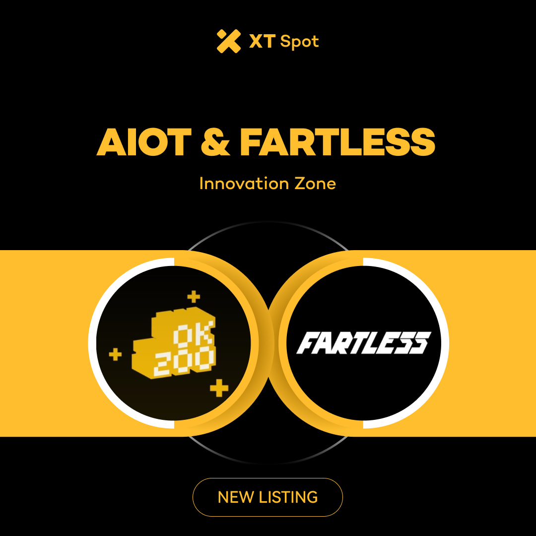 🚀 New Listing: $AIOT (OKZOO) &amp; $FARTLESS (FARTLESS COIN) <a href="/okzoo_app/">OKZOO</a> <a href="/FartLessOfSOL/">FartLess 🤫</a>

✅ Deposit: 10:30 on August 18, 2025 (UTC)
✅ Trading: 10:30 on August 18, 2025 (UTC)
✅ Withdrawal: 10:30 on August 19, 2025 (UTC)

Trade NOW ⤵️
xt.com/en/trade/aiot_…
xt.com/en/trade/fartl…