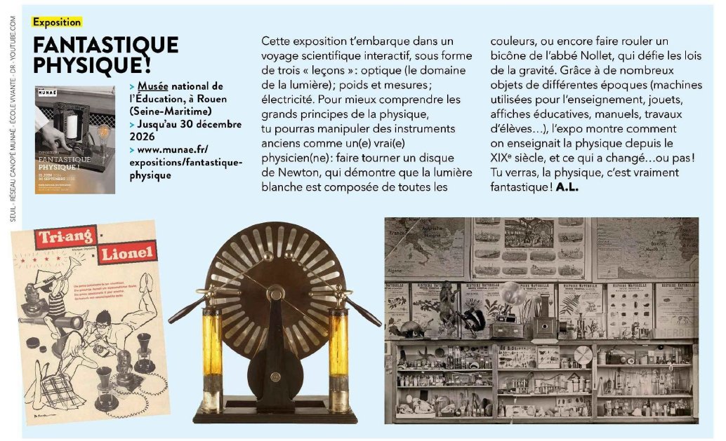 [Presse🗞️] L'expo "Fantastique physique !💡" est valorisée dans le hors-série de <a href="/science_et_vie/">Science&Vie</a> Junior de sept ! Un article qui vous convaincra de venir au <a href="/MuseeEducation/">MUNAÉ</a> avec vos enfants. 👧🧒