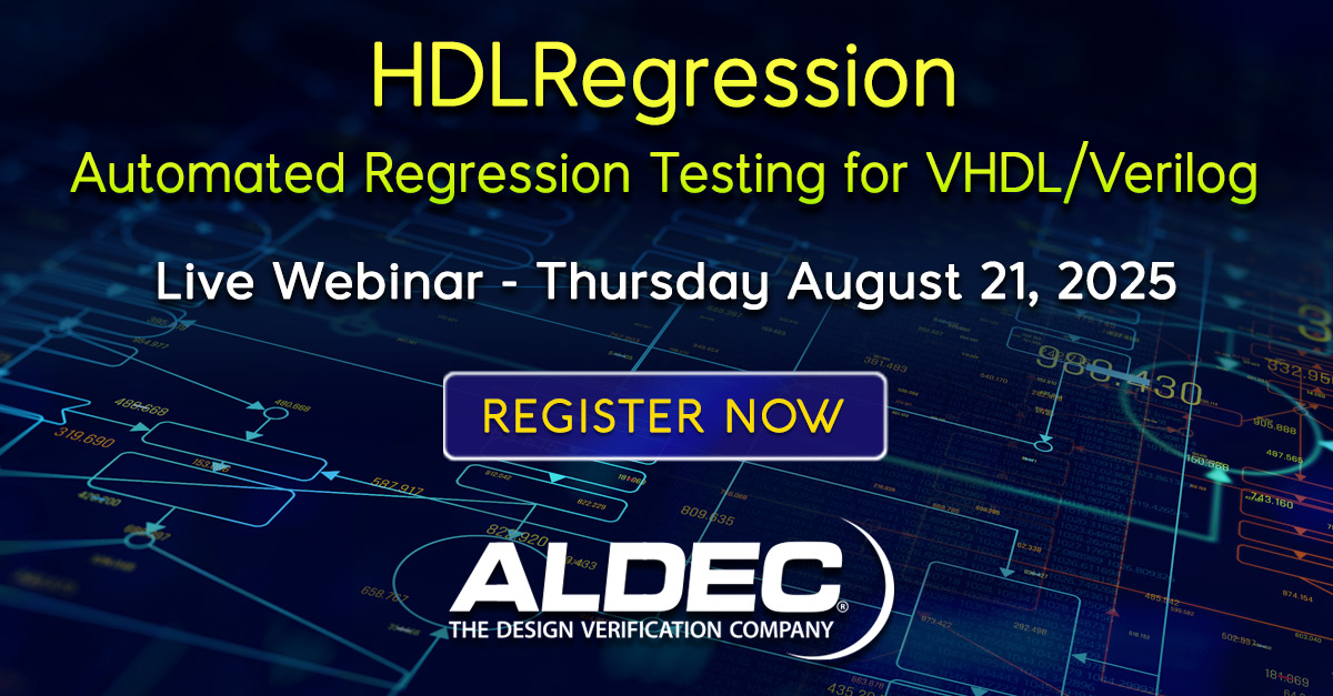 AldecInc's tweet image. Join us this Thursday (August 21) for our Automated Regression Testing for #VHDL #Verilog webinar, during which you will learn how to convert your testbenches into fully automated, repeatable regression flows. aldec.com/en/company/eve…

#EDA
#FPGA
#FPGADesign