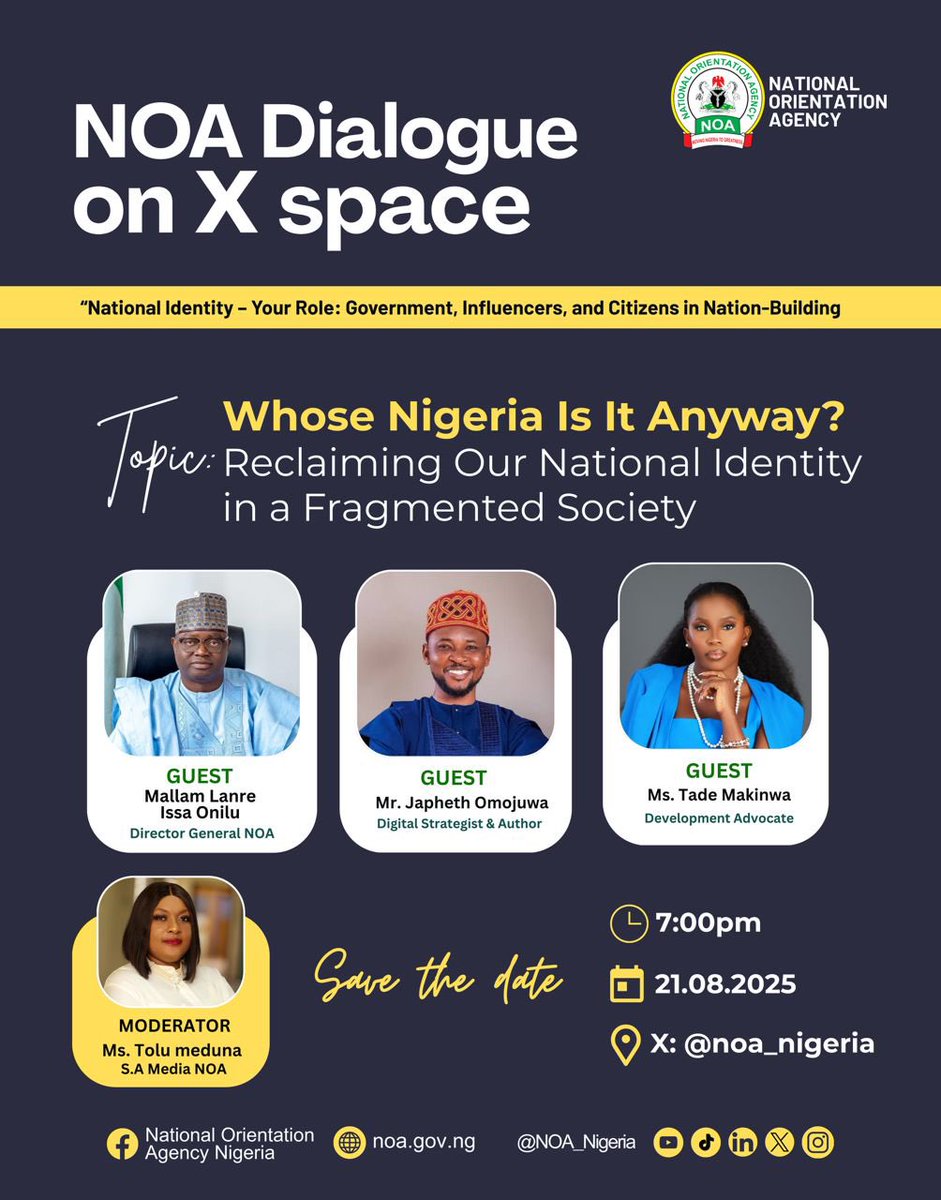 Woye (@woye1) on Twitter photo I am attending <a href="/NOA_Nigeria/">National Orientation Agency, Nigeria</a> X Spaces organized by <a href="/NOA_Nigeria/">National Orientation Agency, Nigeria</a>
-(a): Topic: Whose Nigeria is it Anyway?
2: Date: August 21, 2025. Time: 7pm
3: Guests are <a href="/LanreIssaOnilu/">Lanre Issa-Onilu</a> <a href="/Omojuwa/">JJ. Omojuwa</a> and Tade Makinwa.
4: pls attend <a href="/Tolusey/">Tolu</a> <a href="/stevetom788/">Engr. Tom Steve, P.FISA.</a> <a href="/tomicxng/">Miletus 🪢🎯</a> <a href="/fimiletoks/">Dr. Toks 🦇 ( Anígilájé )</a> <a href="/Letter_to_Jack/">Man of Letters.</a> I am attending <a href="/NOA_Nigeria/">National Orientation Agency, Nigeria</a> X Spaces organized by <a href="/NOA_Nigeria/">National Orientation Agency, Nigeria</a>
-(a): Topic: Whose Nigeria is it Anyway?
2: Date: August 21, 2025. Time: 7pm
3: Guests are <a href="/LanreIssaOnilu/">Lanre Issa-Onilu</a> <a href="/Omojuwa/">JJ. Omojuwa</a> and Tade Makinwa.
4: pls attend <a href="/Tolusey/">Tolu</a> <a href="/stevetom788/">Engr. Tom Steve, P.FISA.</a> <a href="/tomicxng/">Miletus 🪢🎯</a> <a href="/fimiletoks/">Dr. Toks 🦇 ( Anígilájé )</a> <a href="/Letter_to_Jack/">Man of Letters.</a>